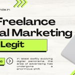 Is Freelance Digital Marketing Legit